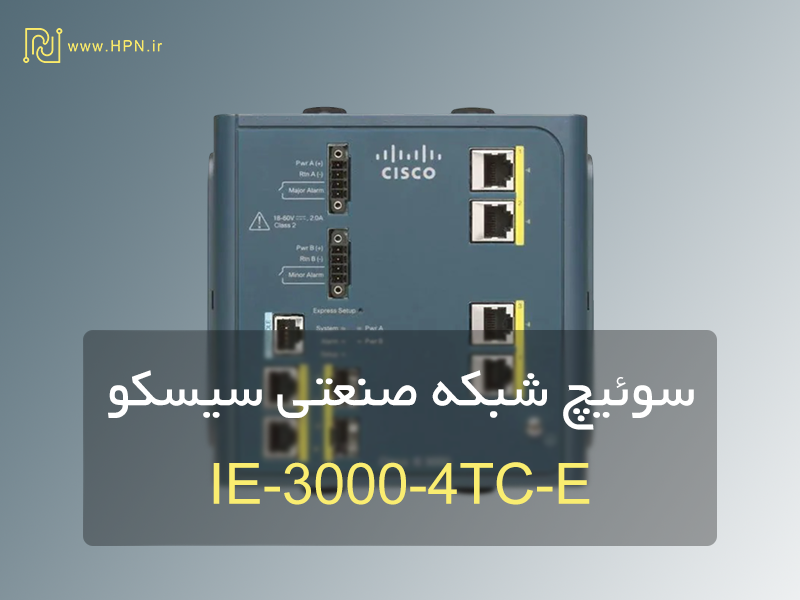سوئیچ شبکه صنعتی IE-3000-4TC-E